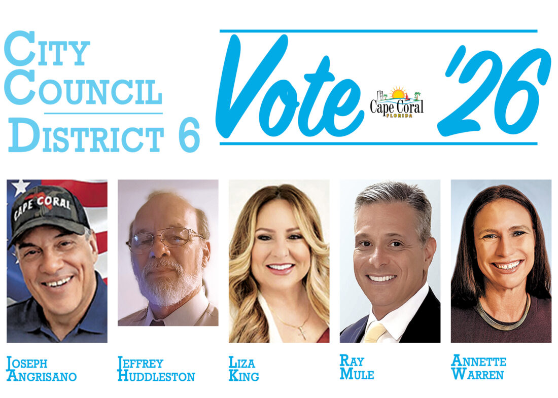 Election ’26 | Cape Coral City Council: District 6